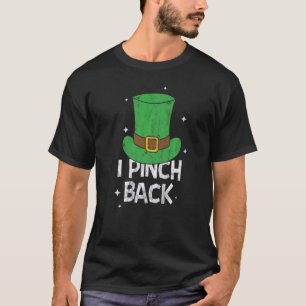 Camiseta Pinch Back Cute Irish St Patrick S Day