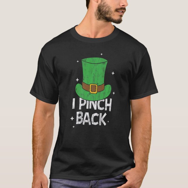 Camiseta Pinch Back Cute Irish St Patrick S Day (Anverso)