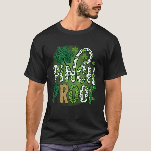 Camiseta Pinch Proof St Patrick Day New Irish Holiday (Anverso)