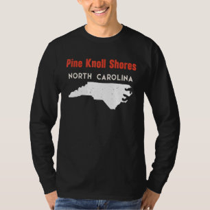Camiseta Pine Knoll Shores North Carolina Estados Unidos Am