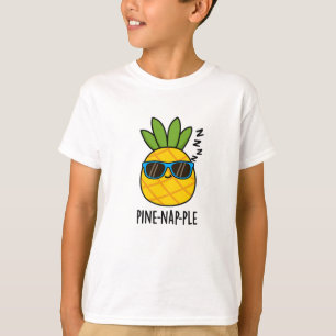 Camiseta Pine-nap-ple Funny Fruit Pineapple Pun