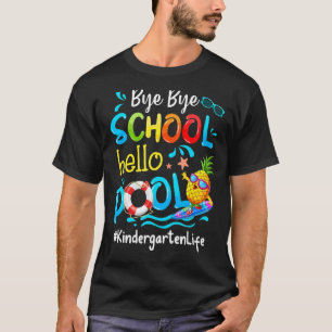 Camiseta Pineapple Kindergarten Life Bye Bye Bye Bye School