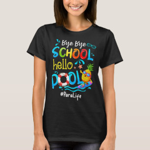 Camiseta Pineapple Para Life Bye Bye School Hello Pool Summ