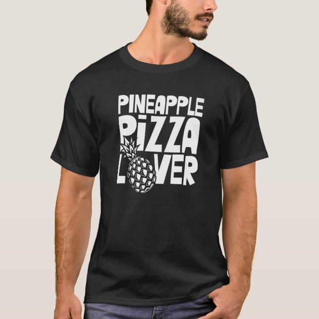 Camiseta Pineapple Pizza  Sayings Hawaiian Hawaii (Anverso)