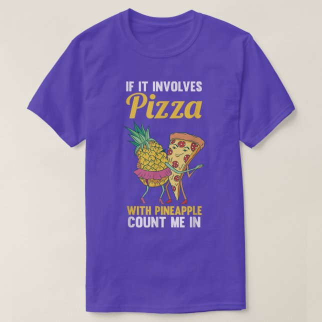 Camiseta Pineapple Pizza T-Shirt (Diseño del anverso)