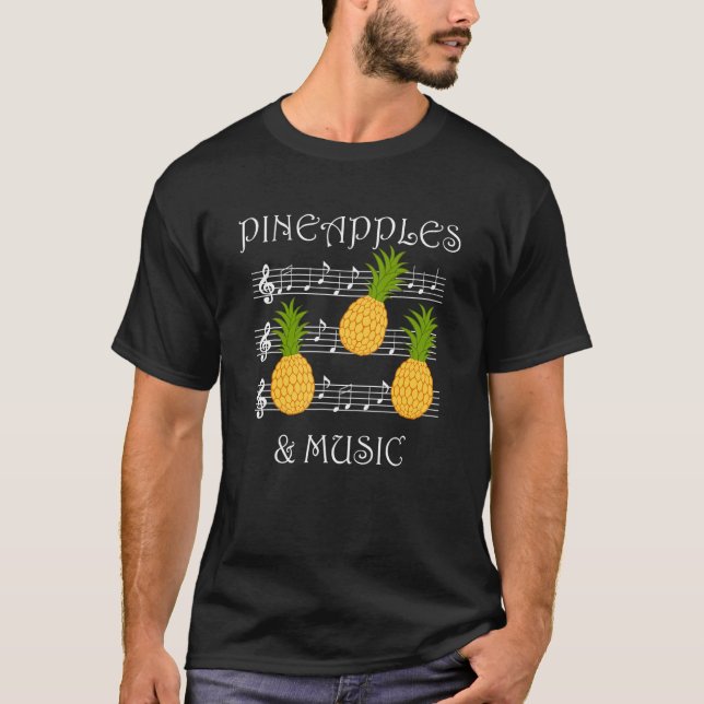 Camiseta Pineapples and Music Clef Musician Teacher Fruits (Anverso)