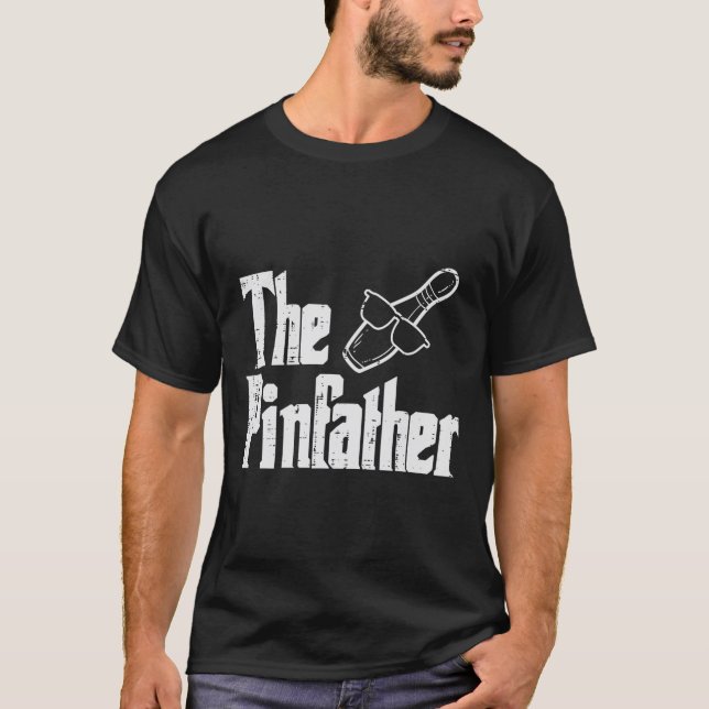 Camiseta Pinfather Bowling Dad Day Bowler Daddy Pap (Anverso)