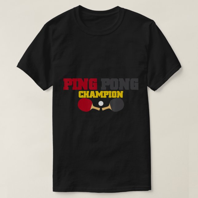 Camiseta Ping Pong Champion Divertido Cute Mesa Regalo de t (Diseño del anverso)