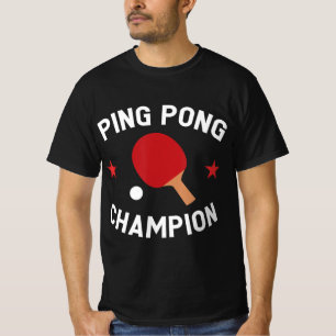 Camiseta Ping Pong Champion Table Tennis Lover Gift