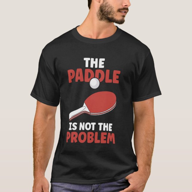 Camiseta Ping Pong El Gálibo No Es El Problema Tabla Tenn (Anverso)