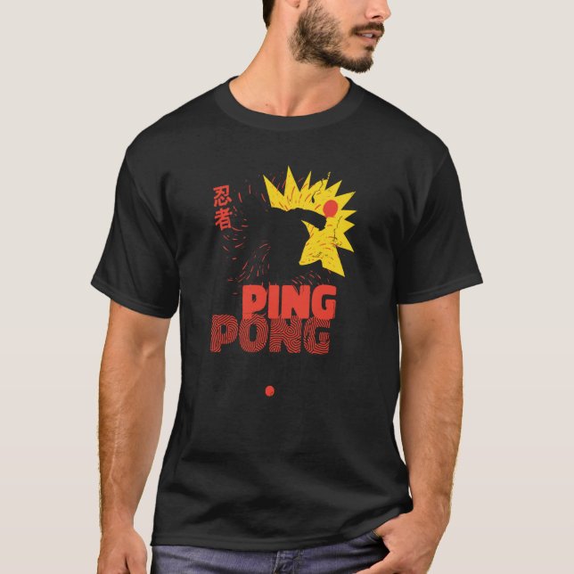 Camiseta Ping Pong Paddle Table Tennis sport ping pong ninj (Anverso)