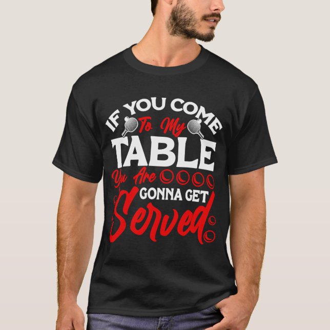 Camiseta Ping Pong Player Table Tennis Paddle Ping Pong Pon (Anverso)