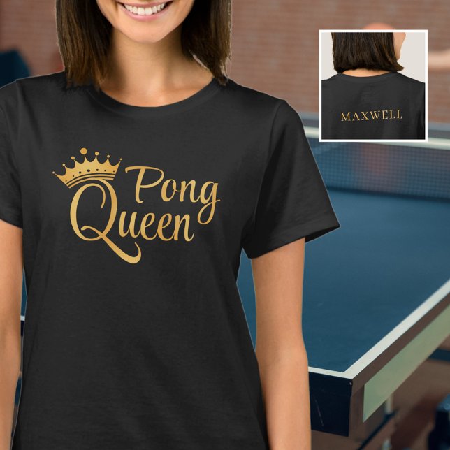 Camiseta Ping Pong Queen Black Gold Name (Subido por el creador)