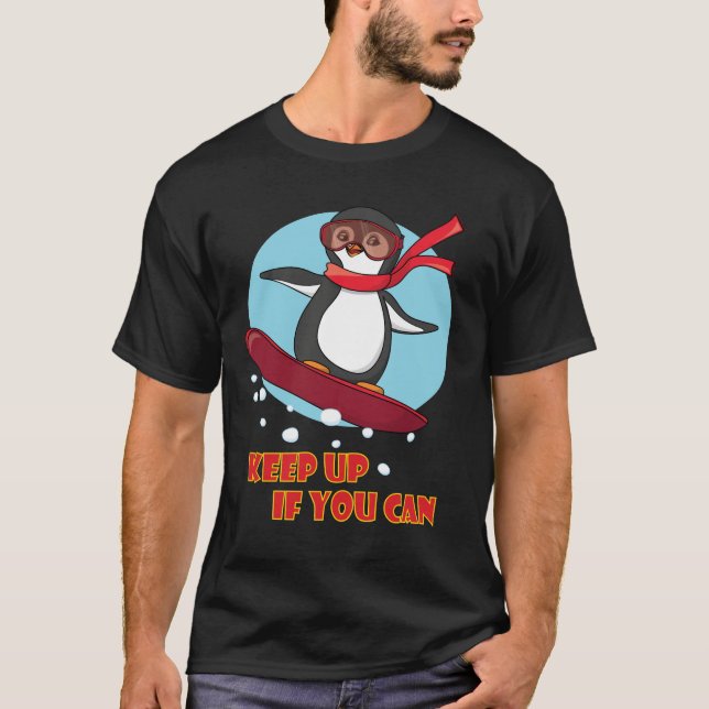 Camiseta Pingüino De Snowboard Sigue Siendo Posible (Anverso)