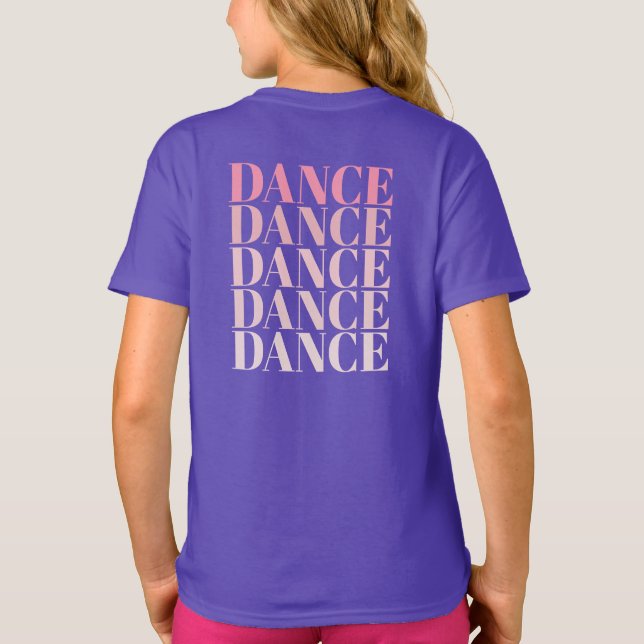 Camiseta Pink and Purple Dance Dance Dance Slogan  (Reverso)