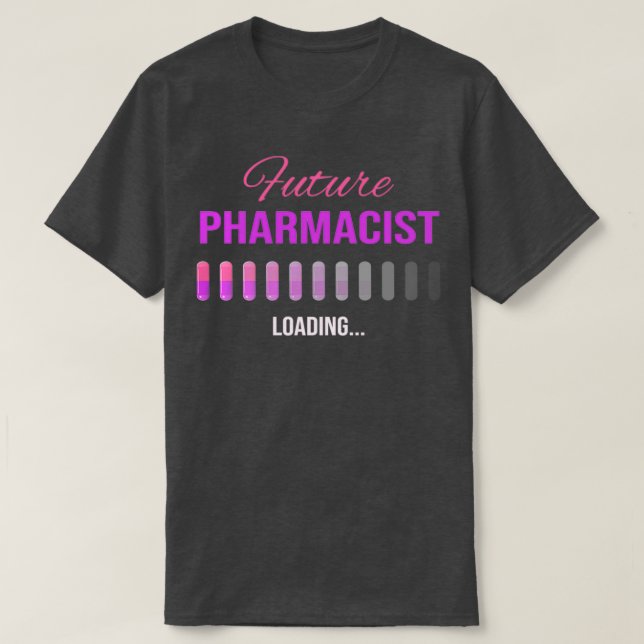 Camiseta Pink and Purple Future Pharmacist Loading 1 (Diseño del anverso)