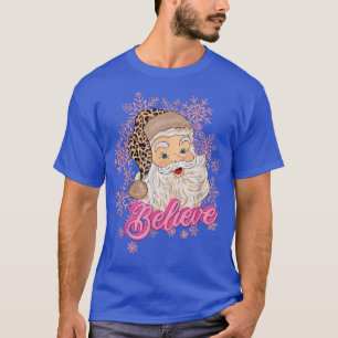 Camiseta Pink Believe Santa Claus Snow Leopard Merry Christ