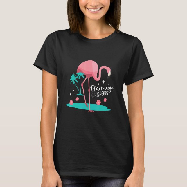 Camiseta Pink Flamingo Whisperer Animal Wading Bird (Anverso)