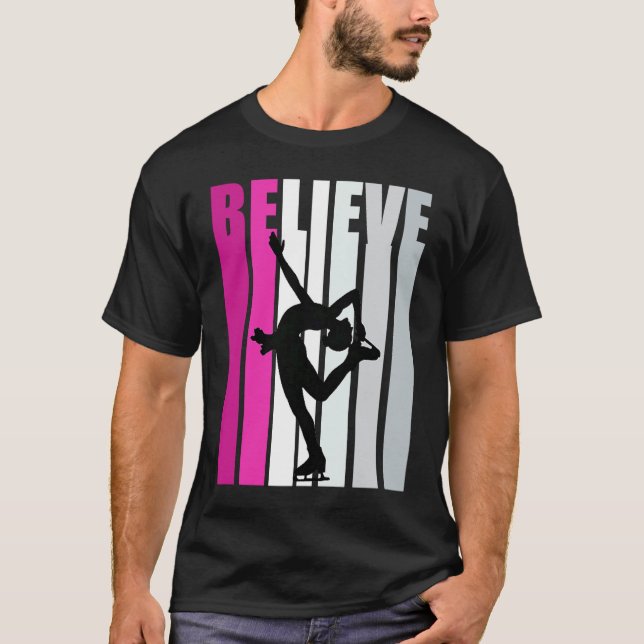 Camiseta Pink Girls Believe Ice Skating Motivational Ice Sk (Anverso)