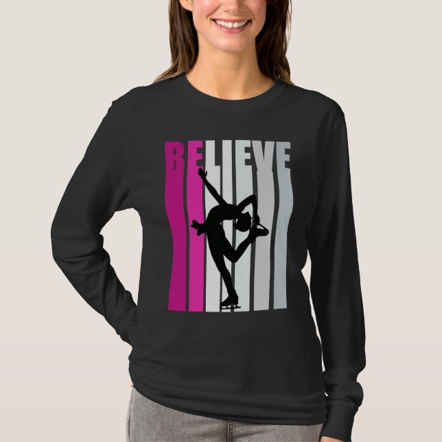Camiseta Pink Girls Believe Ice Skating Motivational Ice Sk (Anverso)