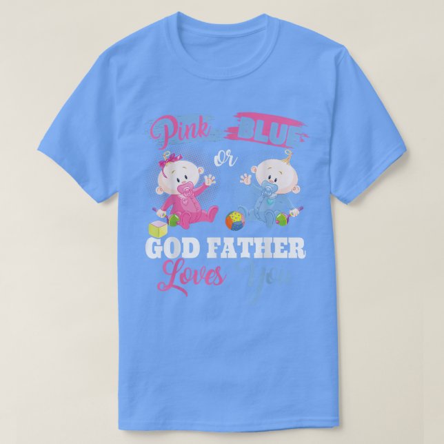 Camiseta Pink O Blue God Padre Te Ama Revelación De Género  (Diseño del anverso)