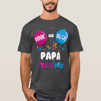 Camiseta Pink or Blue Balloon Papa Loves You Gender Reveal 