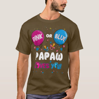 Camiseta Pink or Blue Balloon Papaw Loves You Gender Reveal