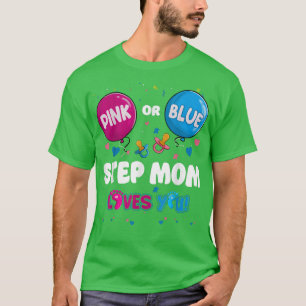 Camiseta Pink or Blue Balloon Step Mamá te ama el género Re