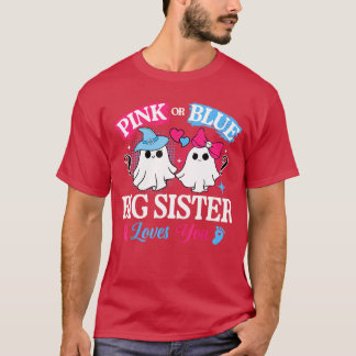 Camiseta Pink or Blue Big Sister Loves You Gender Reveal Ha