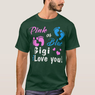 Camiseta Pink Or Blue Gigi Loves You Gender Reveal Party 