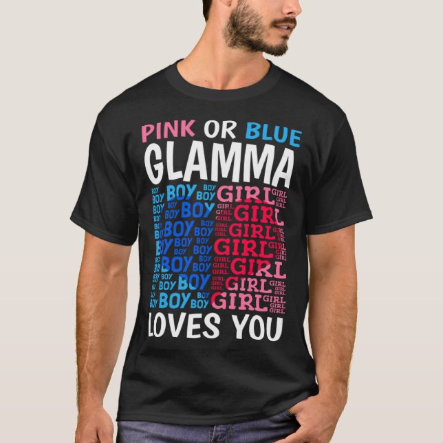 Camiseta Pink Or Blue Glamma Loves You Gender Reveal Baby S (Anverso)