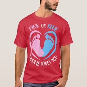 Camiseta Pink Or Blue Grandma Loves You Tee Gender Reveal B