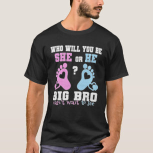 Camiseta Pink Or Blue He Or She Big Bro Loves You Gender Re