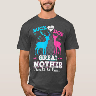 Camiseta Pink Or Blue Mother Loves You Gender Reveal Buck O