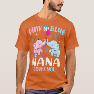 Camiseta Pink or Blue Nana Loves You Gender Reveal Elephant