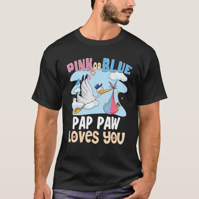 Camiseta Pink or Blue Pap Paw Loves You Best Grandpa Ever G (Anverso)
