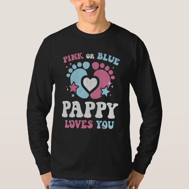 Camiseta Pink Or Blue Pappy Loves You Groovy Gender Reveal  (Anverso)