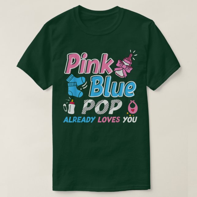 Camiseta Pink Or Blue POP Loves You Baby Gender Reveal  (Diseño del anverso)