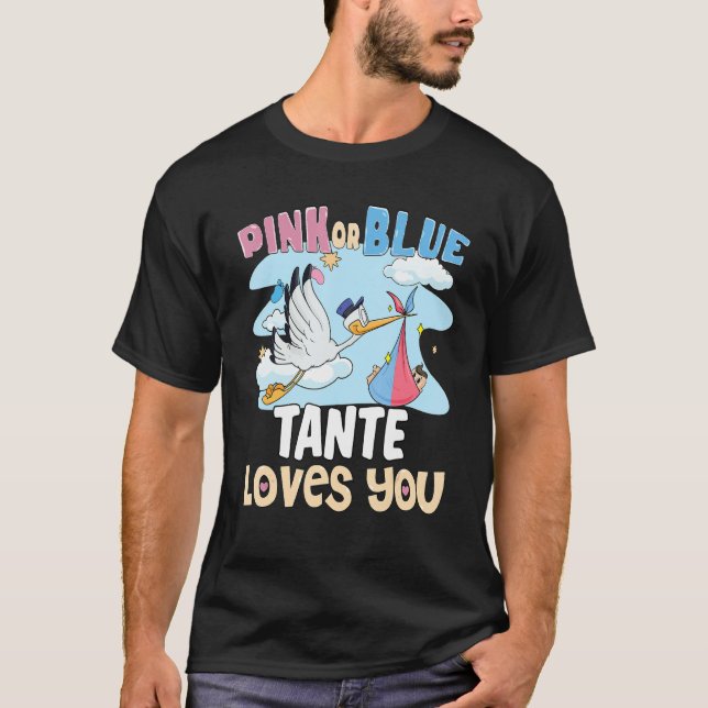 Camiseta Pink or Blue Tante Loves You Best Auntie Ever Aunt (Anverso)