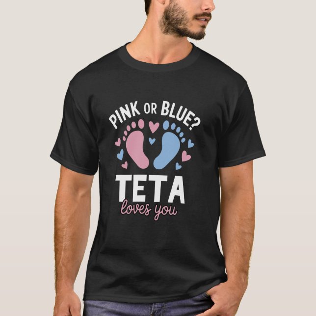 Camiseta Pink Or Blue Teta Loves You Gender Reveal Party (Anverso)