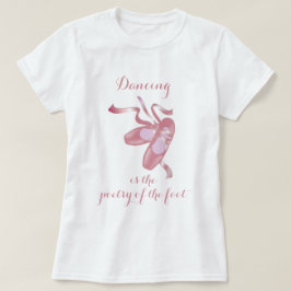 Camiseta Pink Pointe Shoes Poesía Ballet Danza
