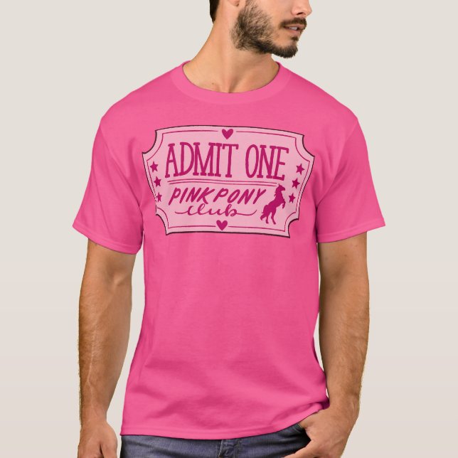 Camiseta Pink Pony Club Ticket (Anverso)