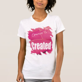 Camiseta Pink Rose Created Scripture