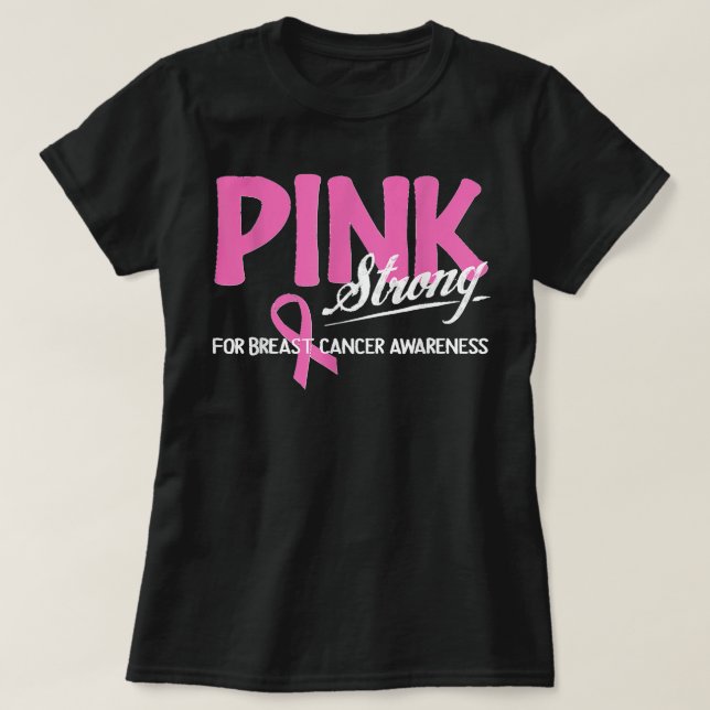 Camiseta Pink Strong For Breast Cancer Awareness Pink Ribbo (Diseño del anverso)