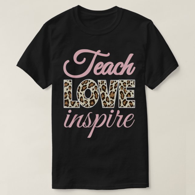 Camiseta Pink Teach Love Inspire Cute Leopard Cheetah Print (Diseño del anverso)