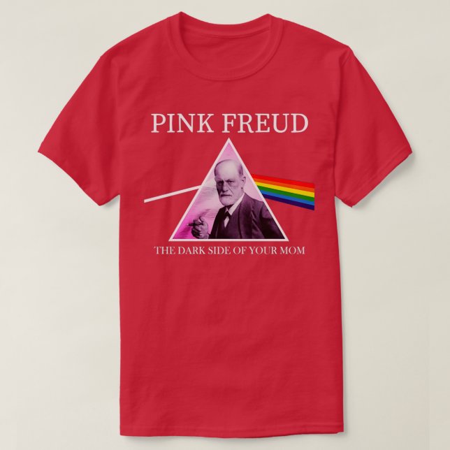 Camiseta PinkFreudDarkSideofYourMom (Diseño del anverso)