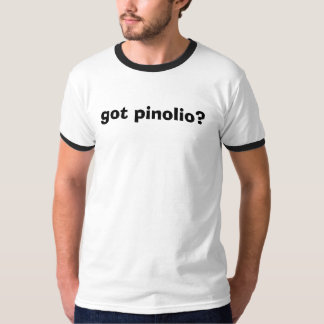 Camiseta ¿pinolio conseguido?