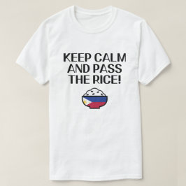 Camiseta PinoyDesigns "MANTENER CALMA Y PASAR EL ARROZ! Cam