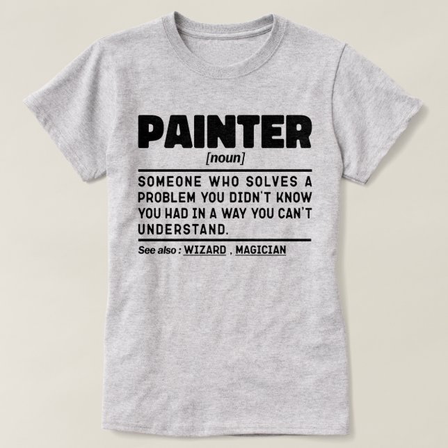 Camiseta Pintador de la casa de Guay con pintura noun (Diseño del anverso)
