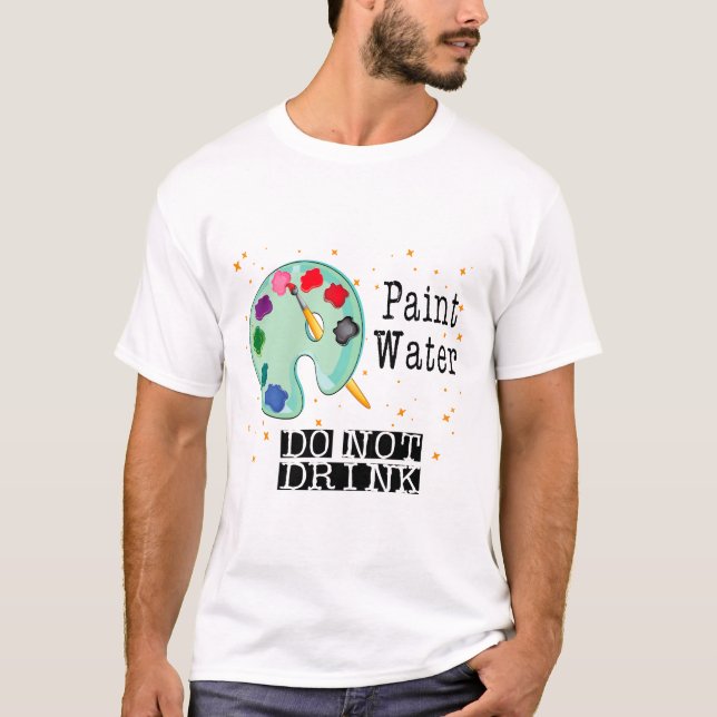 Camiseta Pintar agua no beber (Anverso)